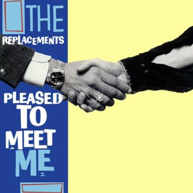 The Replacements -  Pleased To Meet Me